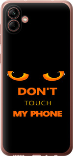 Чохол Don't touch the phone на Samsung Galaxy A04 A045F