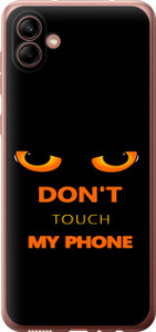 Чохол Don't touch the phone на Samsung Galaxy A04 A045F