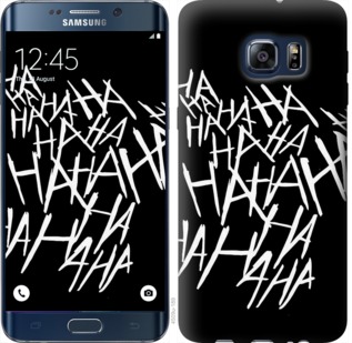 

Чехол joker hahaha для Samsung Galaxy S6 Edge Plus G928 749707