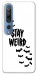 Чехол Stay Weird для Xiaomi Mi 10