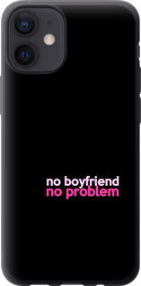 

Чехол no boyfriend no problem для iPhone 12 Mini 1635619