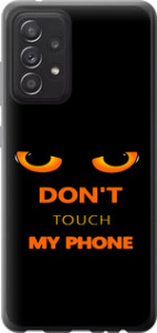 Чохол Don't touch the phone на Samsung Galaxy A52s 5G A528B
