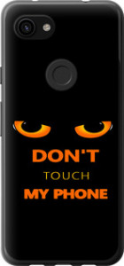 Чохол Don't touch the phone на Google Pixel 3a