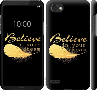 

Чохол Вір в свою мрію для LG Q6 668639