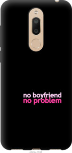 

Чехол no boyfriend no problem для Meizu M6T 985206