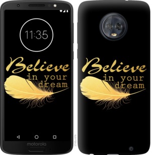 Чехол Верь в свою мечту для Motorola Moto G6 Plus