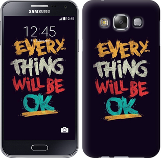 

Чохол Все буде добре на Samsung Galaxy E5 E500H 300276