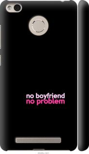 

Чехол no boyfriend no problem для Xiaomi Redmi 3s 985253