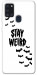 Чехол Stay Weird для Galaxy A21s (2020)