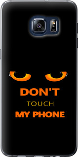 Чехол Don't touch the phone для Samsung Galaxy S6 Edge Plus G928