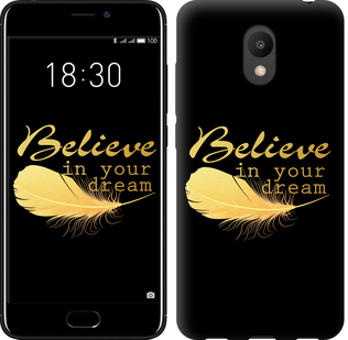 

Чехол Верь в свою мечту для Meizu M6 606141