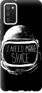 

Чохол I need more space на Samsung Galaxy A02s A025F 1115549