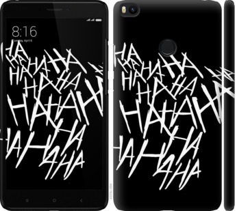 

Чехол joker hahaha для Xiaomi Mi Max 2 750055