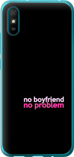 

Чохол no boyfriend no problem на Xiaomi Redmi 9A 1635333