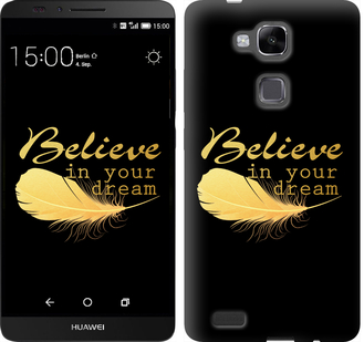 

Чехол Верь в свою мечту для Huawei Ascend Mate 7 124426