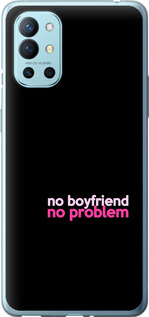 

Чехол no boyfriend no problem для OnePlus 9R 1635526
