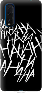 

Чохол joker hahaha на Oppo Find X2 933612
