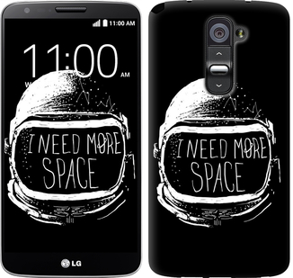

Чохол I need more space на LG G2 361926