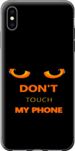 Чохол Don't touch the phone на iPhone XS Max