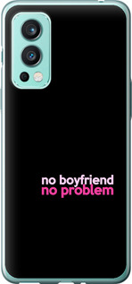 

Чехол no boyfriend no problem для OnePlus Nord 2 1635531