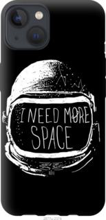 

Чохол I need more space на iPhone 13 1190731