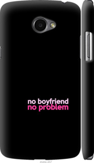 

Чохол no boyfriend no problem на LG K5 X220 985155