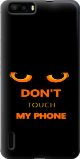 Чехол Don't touch the phone для Huawei Honor 6 Plus