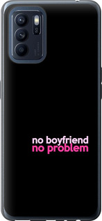 

Чохол no boyfriend no problem на Oppo Reno6 Z 1635491