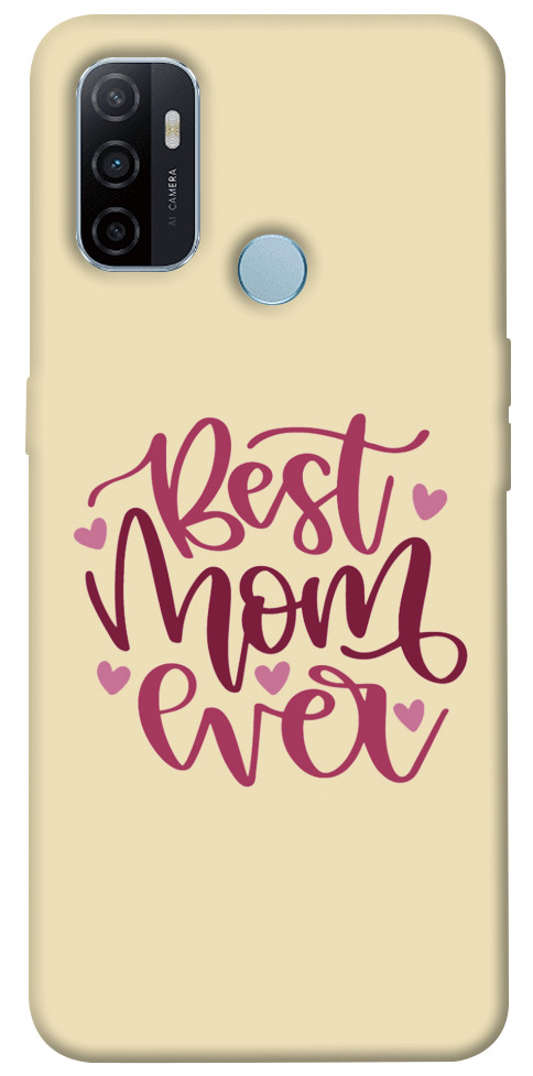 

Чехол Best mom ever для Oppo A53 1106854