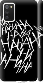 

Чехол joker hahaha для Samsung Galaxy A03s A037F 1207633