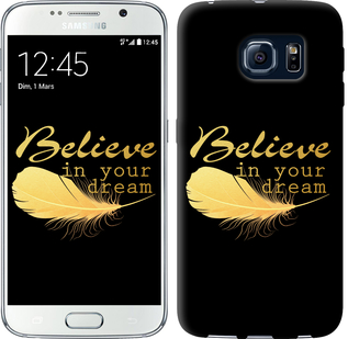 Чехол Верь в свою мечту для Samsung Galaxy S6 G920