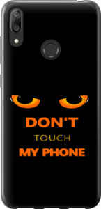 Чохол Don't touch the phone для  Huawei Y7 Prime (2019)