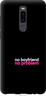 

Чохол no boyfriend no problem на Meizu Note 8 985191