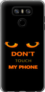 Чохол Don't touch the phone для LG G6 Plus H870
