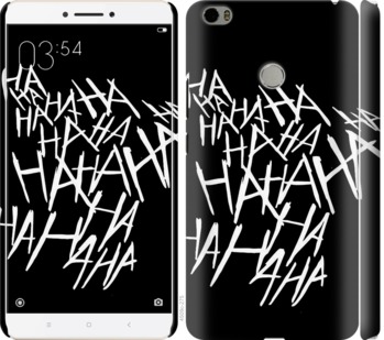 

Чохол joker hahaha на Xiaomi Mi Max 750056