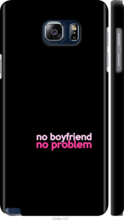 

Чехол no boyfriend no problem для Samsung Galaxy Note 5 N920C 985049