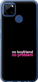 

Чохол no boyfriend no problem на Realme 7i 1635466