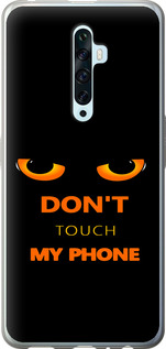 Чохол Don't touch the phone на Oppo Reno 2Z