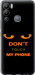Чохол Don't touch the phone на Infinix Hot 12i