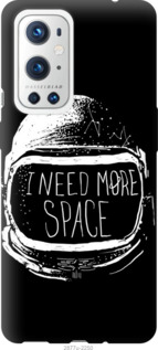 

Чохол I need more space на OnePlus 9 Pro 1264899