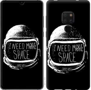 

Чохол I need more space на Huawei Mate 20 674208