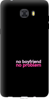 

Чохол no boyfriend no problem на Samsung Galaxy C9 Pro 985031