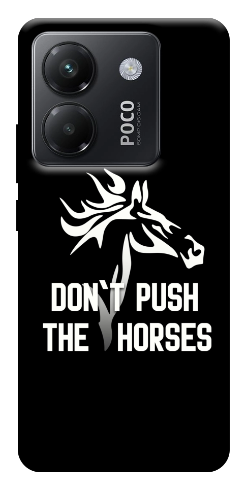 Чохол Dont push the horses для Xiaomi Poco M7 Pro 5G