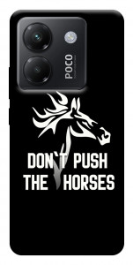 Чохол Dont push the horses для Xiaomi Poco M7 Pro 5G