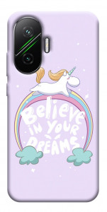 Чехол Believe in your dreams unicorn для Xiaomi Poco F7