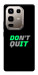 Чехол Don't quit для Infinix Note 50 Pro 4G