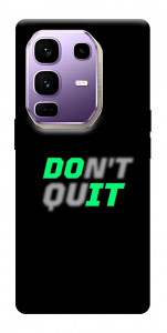 Чехол Don't quit для Infinix Note 50 Pro+