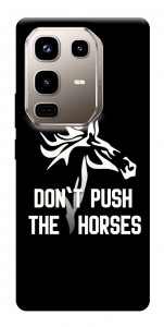 Чохол Dont push the horses для Infinix Note 50 Pro 4G