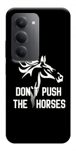 Чохол Dont push the horses для Xiaomi Redmi 15 (Europe version)