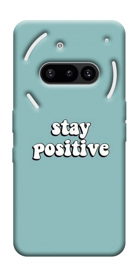 Чехол Stay positive для Nothing Phone (3a)